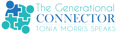 Tonia Morris ~ The Generational Connector
